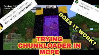 DOES THE CHUNKLOADER WORKS IN MCPE/ BEDROCK EDITION | TRYING CHUNKLOADER