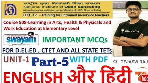LIVE COURSE-508 SWAYAM IMPORTANT MCQs UNIT-5 PART-5 |D.EL.ED |CTET |TET|| TEJ TUBE