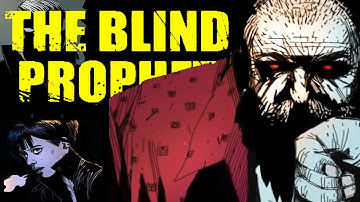 A Dark Comic Beauty | The Blind Prophet DEMO