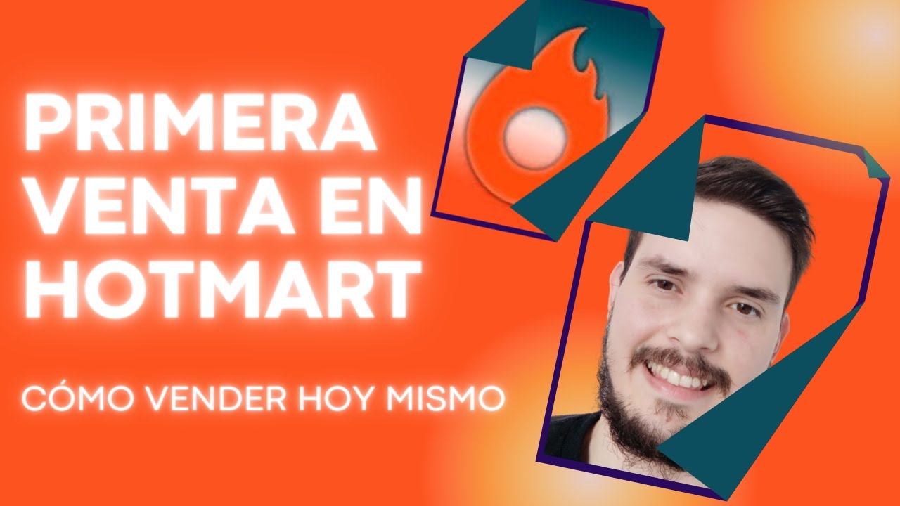 COMO HACER TU PRIMERA VENTA EN HOTMART - APRENDE A GANAR DINERO CON ...