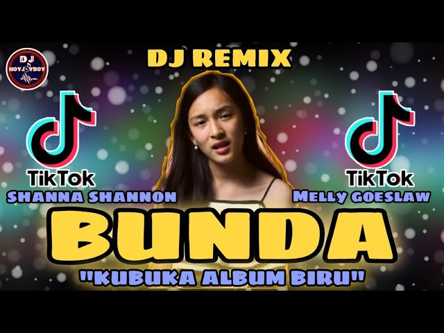 DJ BUNDA KUBUKA ALBUM BIRU REMIX 2021 ❤ | SHANNA SHANNON COVER | MELLY GOESLAW ❗❗ class=