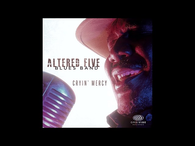 Altered Five Blues Band - Stay Outta My Business