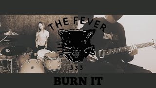 FEVER 333 - BURN IT 【guitar cover】