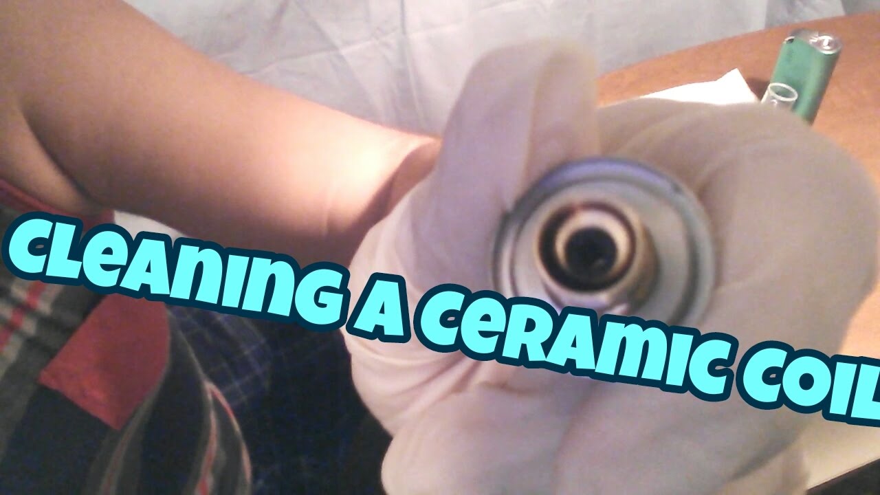 How To Clean Ceramic Coil