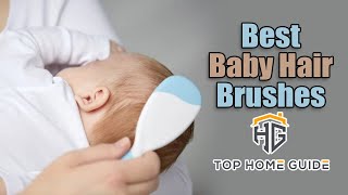 ▶️Hair Brushes: Top 5 Best Baby Hair Brushes in 2020 - [ Buying Guide ] screenshot 4
