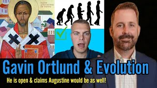 Open to Evolution?  Gavin Ortlund Says Saint Augustine Would Be Open Like Him 😳