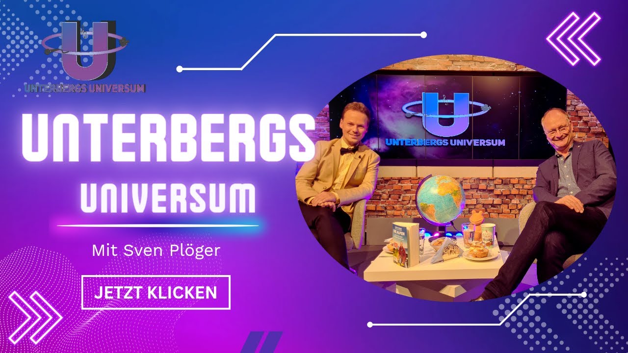 Unterbergs Universum | Sven Plöger | 28.10.2022