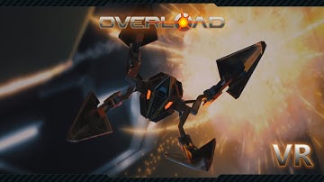 Overload Game (PC) VR Oculus Rift - Pipeline