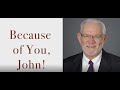 TPF -  Because of You, John Berteau
