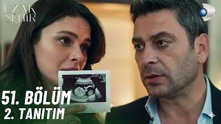Uzak Şehir 51. Bölüm 2. Tanıtım Bir Bebeğimiz Olacak Cihan