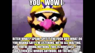Bitches Be Like (Wario Edition)