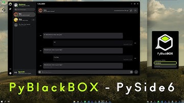 PyBlackBOX - Instant Messages GUI - [ MODERN GUI / STUDY / PYSIDE6 / PYTHON ]