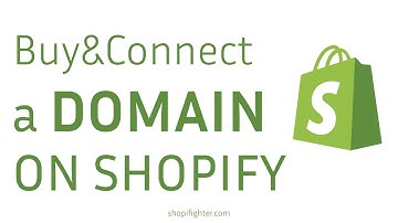 How to Buy and Connect a Domain on Shopify
