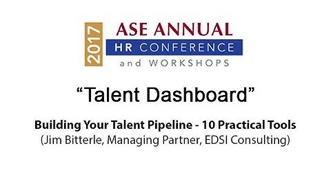 Building Your Talent Pipeline - 10 Practical Tools - "Talent Dashboard"