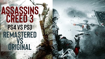 ASSASSIN’S CREED 3 REMASTERED VS ORIGINAL COMPARISON (AC3)