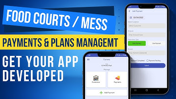 Food Court / Mess Payments and Plans Management App | Android app development | App | Rappid
