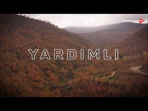 YARDIMLI  Vetenimiz Azerbaycan / Ярдымлы Азербайджан