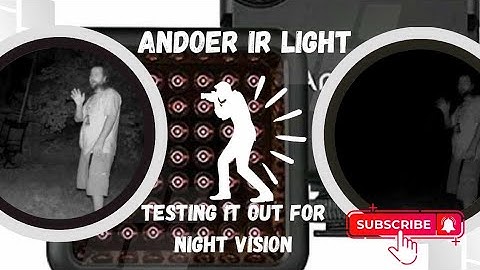 Andoer IR Light | Testing it Out For Night Vision