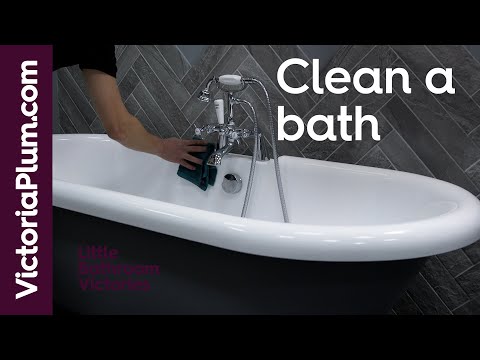 How to clean a bath - 5 bath cleaning tips from Victoria Plum