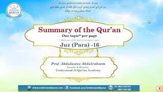 Quran Summary | Juz/part - 16 | 5-min Series | English | #abdulazeezabdulraheem #quransummary