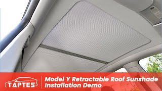 TAPTES Model Y Retractable Roof Sunshade Installation Demo