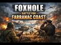 Foxhole – Warden Gameplay | Battle for Farranac Coast | Charlie War 21