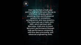 Intel partners McLaren F1 to counter AMD Mercedes with AI chips for race data & simsAI