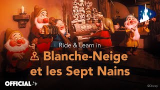 Disneyland Paris Ride & Learn In Blanche-Neige Et Les Sept Nains