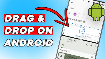 How to Drag and Drop Files on Android