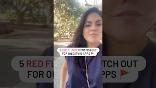 5 red flags to watch out for on dating apps #onlinedating #datingapps #datingcoach #datingapp