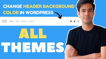 How to Change Header Background Color in Wordpress 2022 (All Themes)