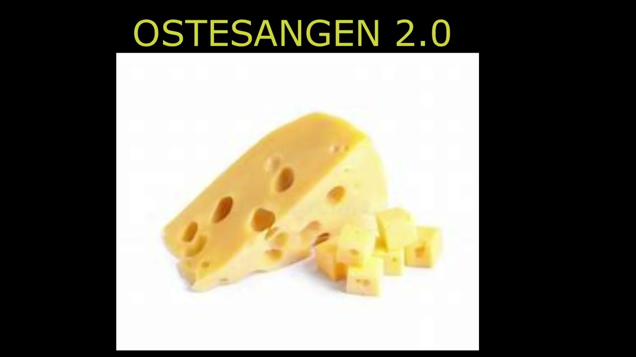 OSTESANGEN 2.0