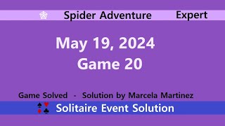 Spider Adventure Game #20 | May 19, 2024 Event | Expert