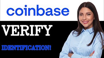 Tips For Coinbase Identity Verification (2025)