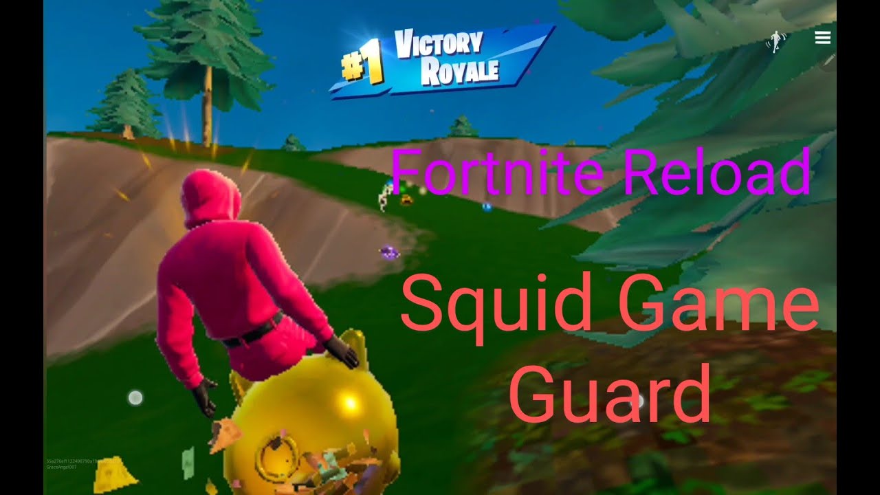 Fortnite Squid Game Guard Reload Victory Royale!