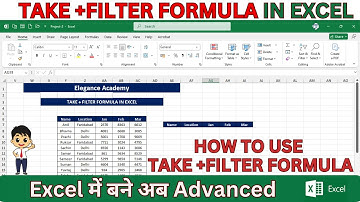 How to use TAKE + FILTER Formula in Excel🔥 #excel #msexcel #eleganceacademy #excelformula