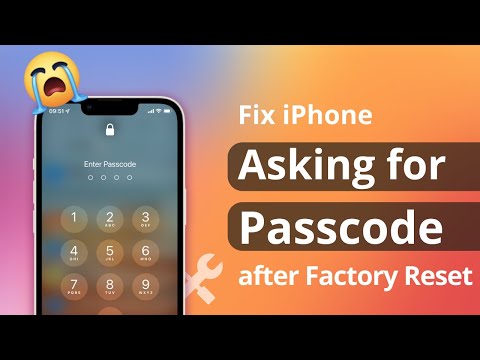 [3 Ways] iPhone Asking for Passcode after Factory Reset? Here is the fix!
