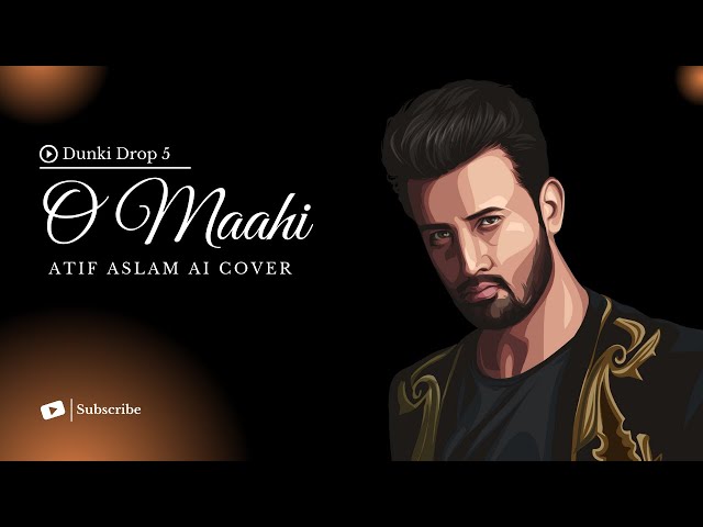 O Maahi | Atif Aslam | AI Cover | Shah Rukh Khan | Taapsee Pannu | Pritam class=