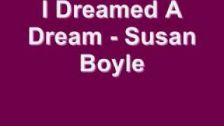 I Dreamed A Dream - Susan Boyle (Lyrics)