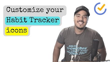 Customize your Habit Tracker icons