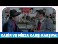 İbret Türk Filmi | Kadir ve Mirza uzun zaman sonra karşı karşıya!