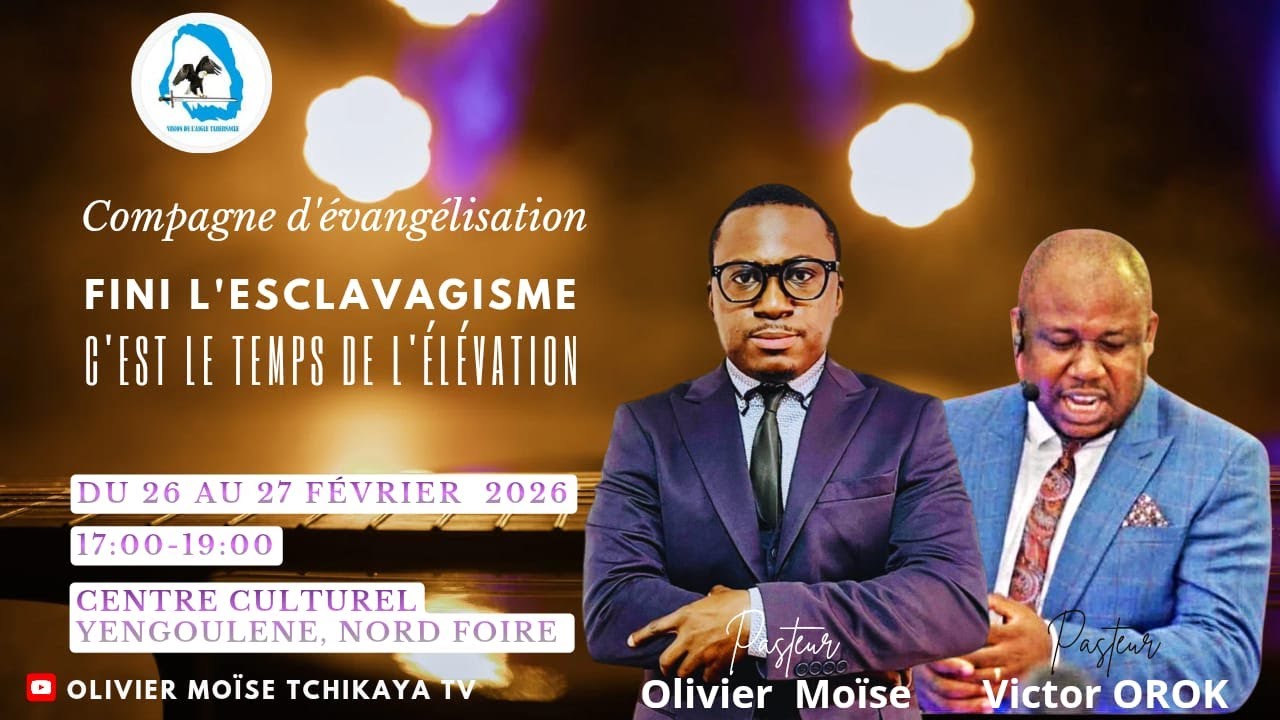 VLT- FINI L'ESCLAVAGISME, C'EST LE TEMPS DE L'ÉLÉVATION | 1 | Oliver Moïse TCHIKAYA, Pst