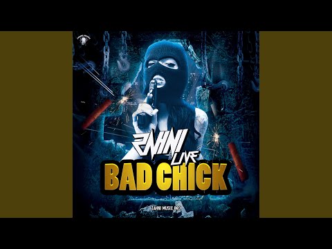 Bad Chick