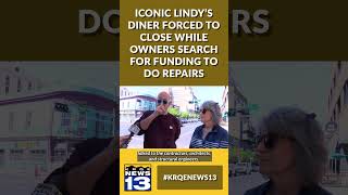Iconic Lindy’s Diner forced to close while owners search for funding to do repairs