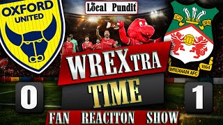 📞 WREXtra Time: Fans React After OXFORD 0 🆚 1 WREXHAM | EFL Championship: Game Day #44