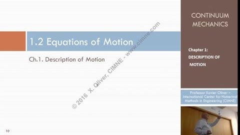 Continuum Mechanics - Ch 1 - Lecture 2 - Equations of Motion