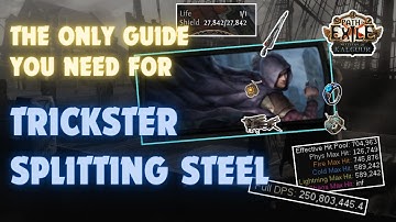 [POE 3.25] NERFED  in 3.26 | Trickster Splitting Steel Build Guide | Intelligence & ES Stacker