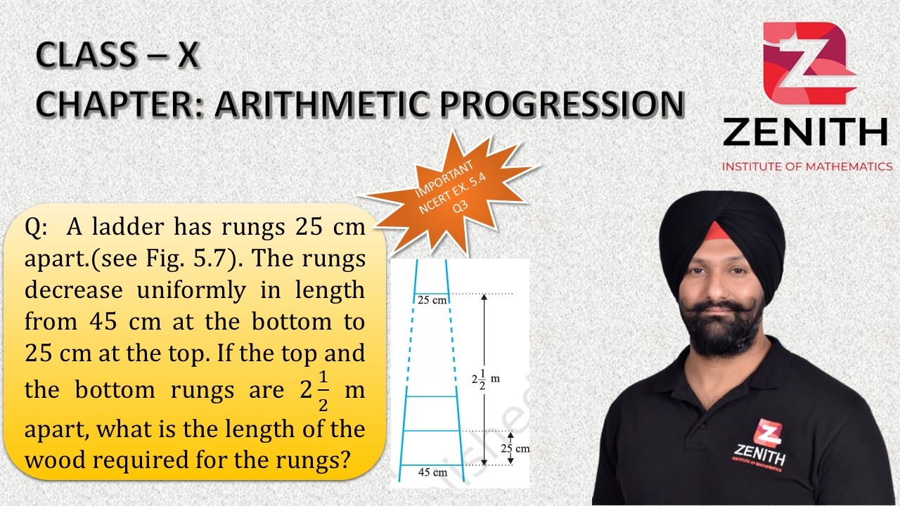 A ladder has rungs 25 cm apart.(see Fig. 5.7). The rungs decrease ...