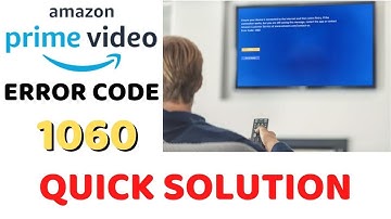 How to Fix Amazon Prime Video Error Code 1060 - Fix it Now