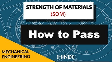 How to Pass Strength Of Material in HIndi